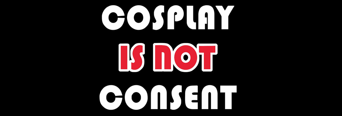 cosplay-is-not-consent
